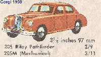 <a href='../files/catalogue/Corgi/205m/1959205m.jpg' target='dimg'>Corgi 1959 205m  Riley Pathfinder Saloon Mechanical</a>