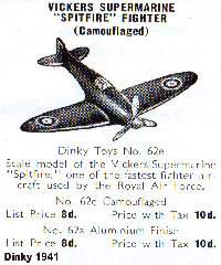 <a href='../files/catalogue/Dinky/62e/194162e.jpg' target='dimg'>Dinky 1941 62e  Vickers Supermarine Spitfire Fighter Camouflaged</a>