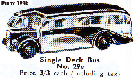 <a href='../files/catalogue/Dinky/29e/194829e.jpg' target='dimg'>Dinky 1948 29e  Single Deck Bus</a>