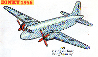 <a href='../files/catalogue/Dinky/705/1956705.jpg' target='dimg'>Dinky 1956 705  Vickers Viking Airliner</a>