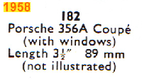 <a href='../files/catalogue/Dinky/182/1958182.jpg' target='dimg'>Dinky 1958 182  Porsche 356A Coupe</a>