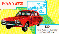 <a href='../files/catalogue/Dinky/130/1965130.jpg' target='dimg'>Dinky 1965 130  Ford Consul Corsair</a>