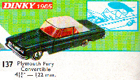 <a href='../files/catalogue/Dinky/137/1965137.jpg' target='dimg'>Dinky 1965 137  Plymouth Fury Convertible</a>