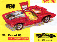 <a href='../files/catalogue/Dinky/220/1970220.jpg' target='dimg'>Dinky 1970 220  Ferrari P5</a>