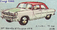 <a href='../files/catalogue/Corgi/207/1960207.jpg' target='dimg'>Corgi 1960 207  Standard Vanguard III Saloon</a>