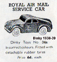 <a href='../files/catalogue/Dinky/34a/193834a.jpg' target='dimg'>Dinky 1938 34a  Royal Air Mail Service Car</a>