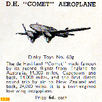 <a href='../files/catalogue/Dinky/60g/193960g.jpg' target='dimg'>Dinky 1939 60g  DH Comet</a>