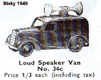 <a href='../files/catalogue/Dinky/34c/194934c.jpg' target='dimg'>Dinky 1949 34c  Loudspeaker Van</a>