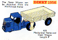 <a href='../files/catalogue/Dinky/415/1956415.jpg' target='dimg'>Dinky 1956 415  Mechanical Horse and Open Wagon</a>