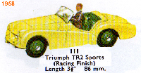 <a href='../files/catalogue/Dinky/111/1958111.jpg' target='dimg'>Dinky 1958 111  Triumph TR2 Sports (Racing Finish)</a>