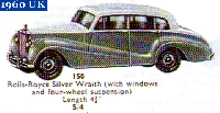<a href='../files/catalogue/Dinky/150/1960150.jpg' target='dimg'>Dinky 1960 150  Rolls-Royce Silver Wraith</a>