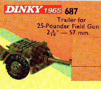 <a href='../files/catalogue/Dinky/687/1965687.jpg' target='dimg'>Dinky 1965 687  Trailer for 25-pounder Field Gun</a>